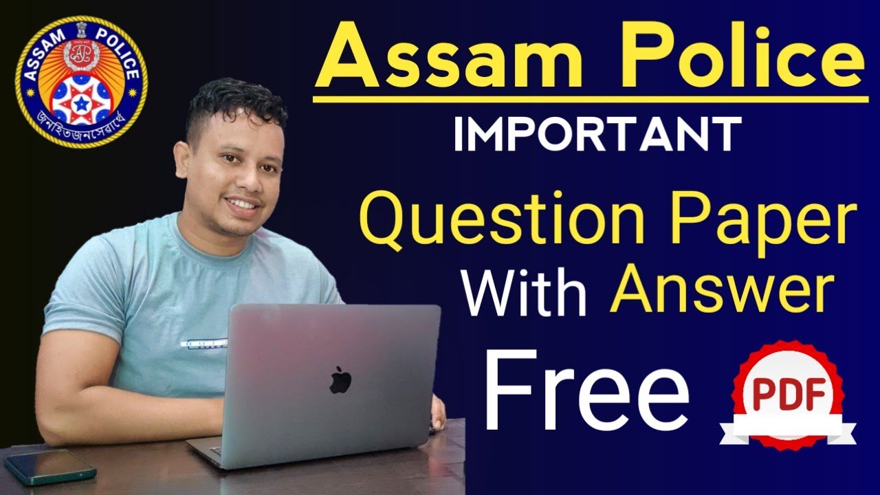 Assam Police Previous Year Question Paper & Answer Key PDF Download