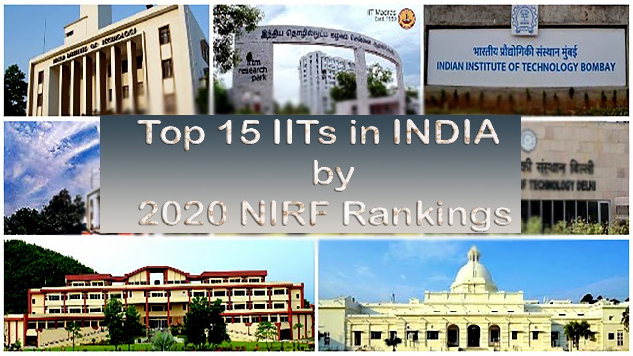 Top 15 IITs NIRF Ranking 2020