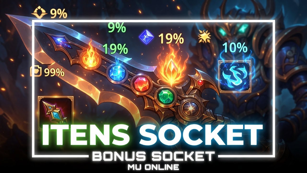 TUTORIAL SOBRE ITENS SOCKET E BONUS SOCKET | MUEMU | MUONLINE