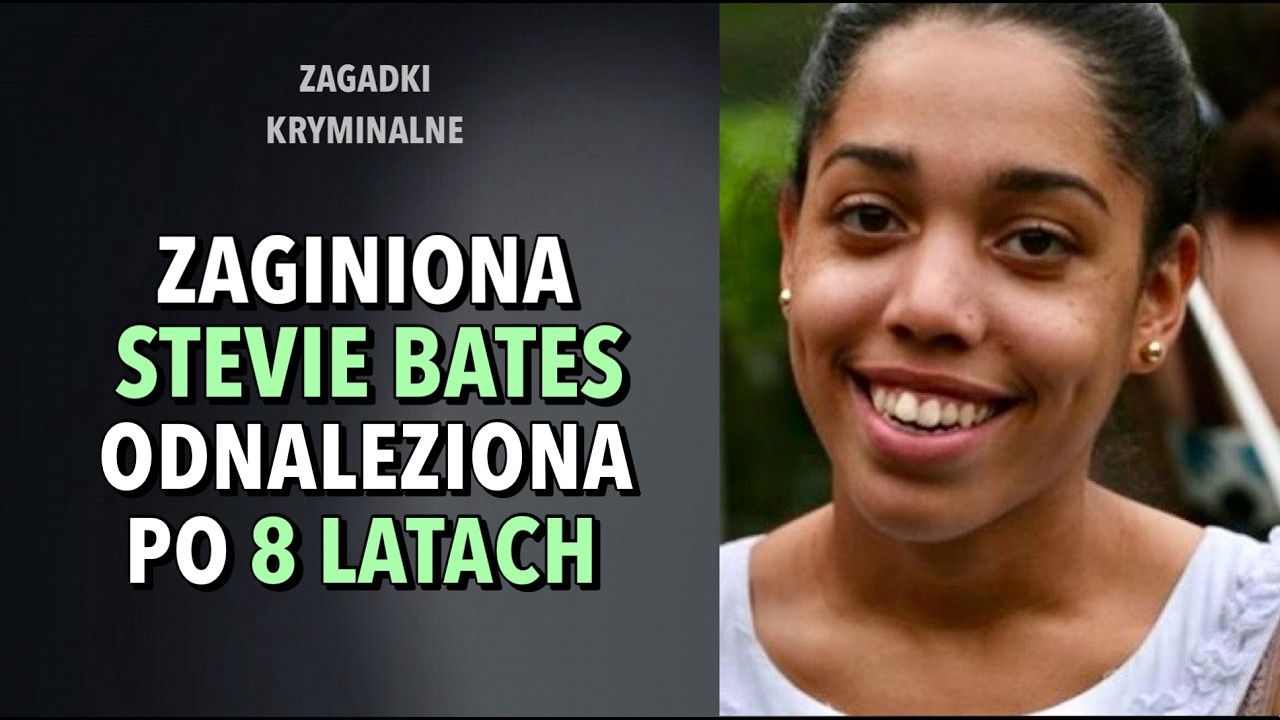 SPRAWA STEVIE BATES | KAROLINA ANNA