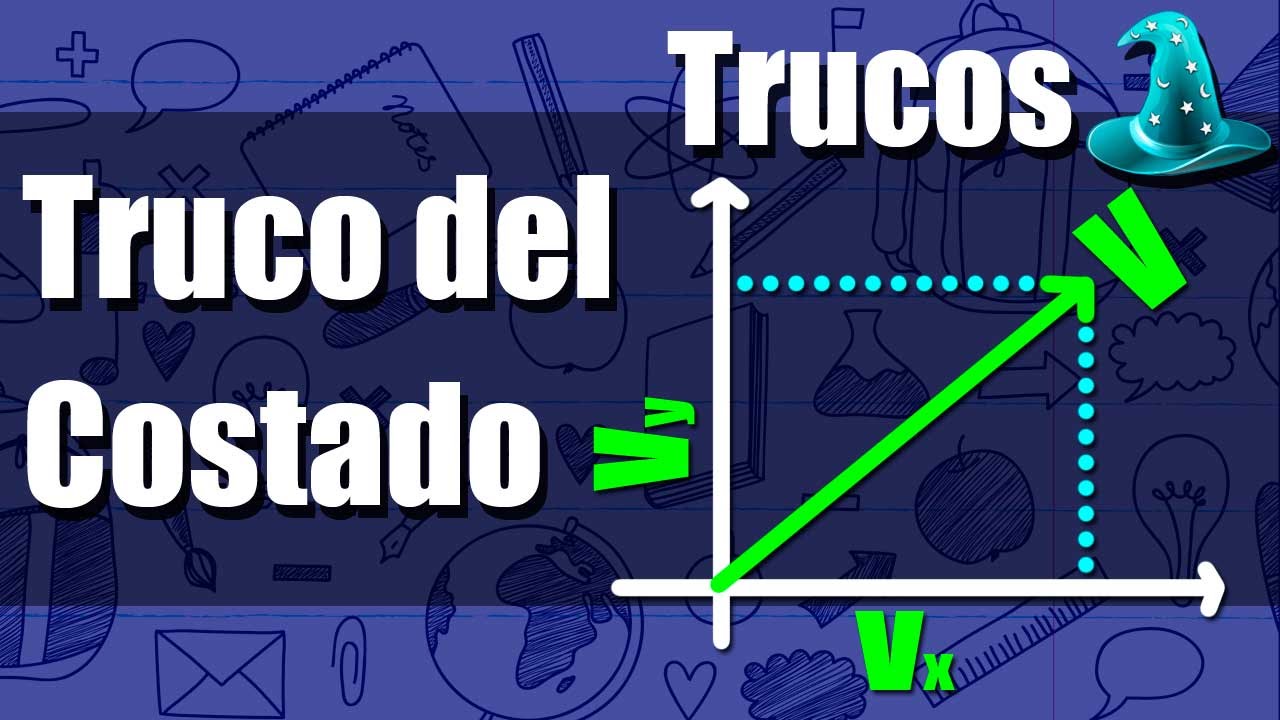Como Descomponer un Vector R&aacute;pidamente |Truco del costado|