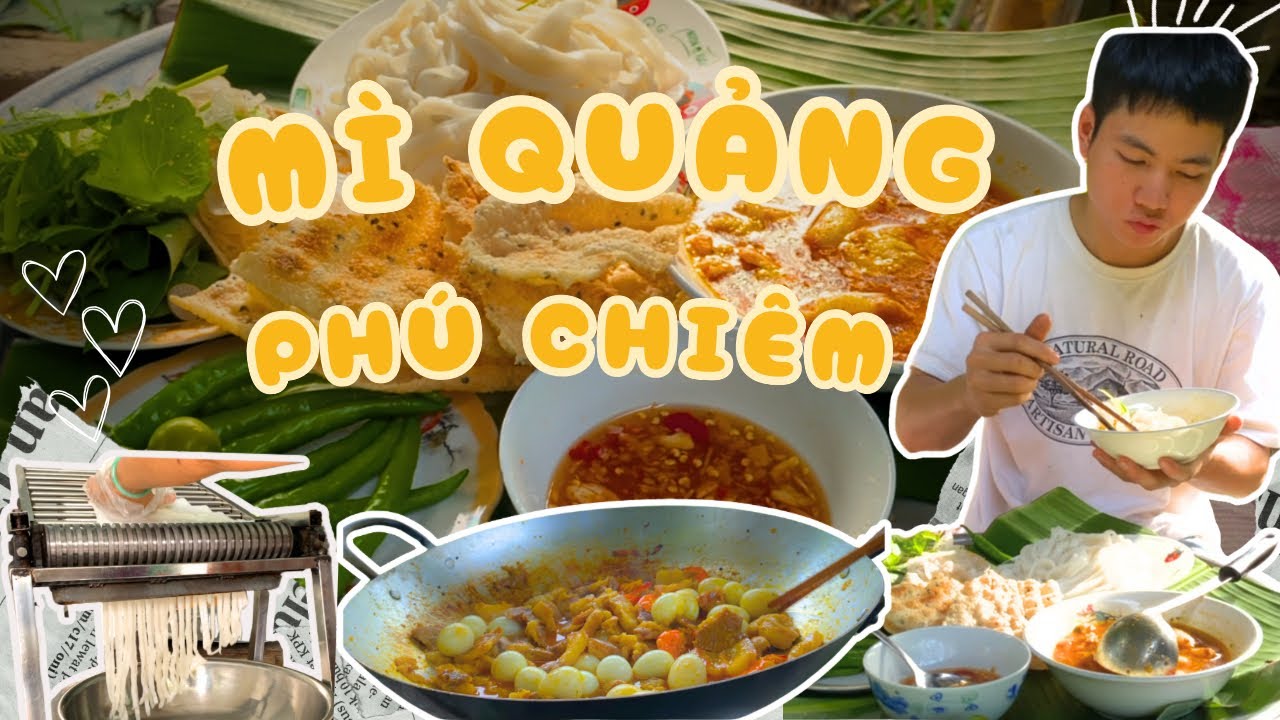 Buổi Chiều Cùng Mình Làm MÌ QUẢNG - PHÚ CHIÊM Thơm Ngon ĐƠN GIẢN Tại Nhà