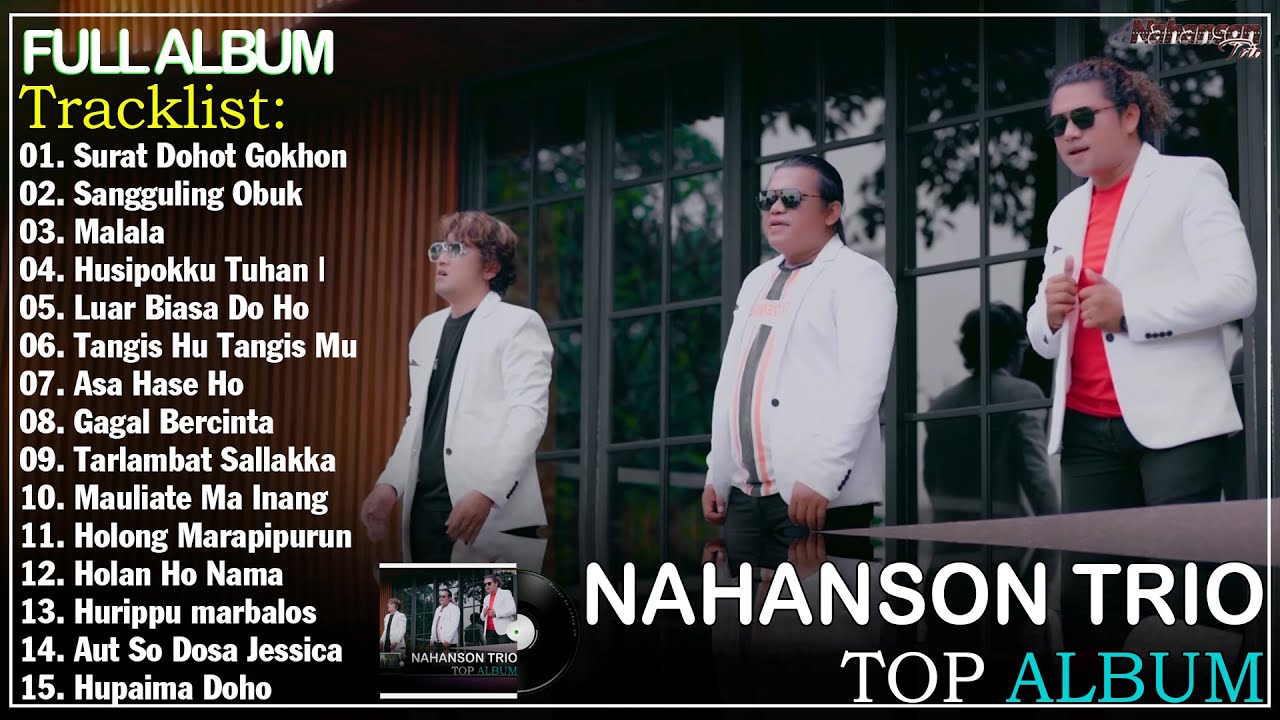 NAHANSON TRIO ~ Top Hits Kompilasi Lagu Batak Terbaru 2025 ~ Terpopuler Saat Ini Pilihan Terbaik