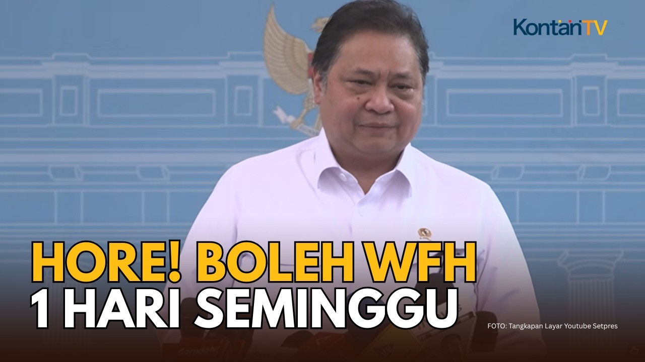 Hemat Energi: Pemerintah Instruksikan Boleh WFH 1 Hari Seminggu