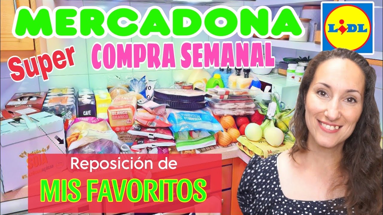 🩷 Super COMPRA SEMANAL MERCADONA y LIDL / REPOSICION de MIS FAVORITOS / con PRECIOS/ Maricienta
