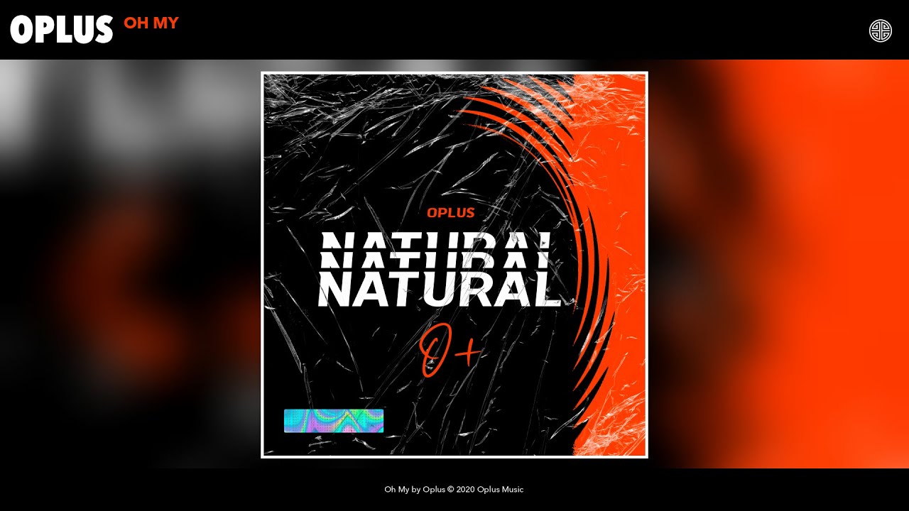 Oplus - Oh My (Audio)