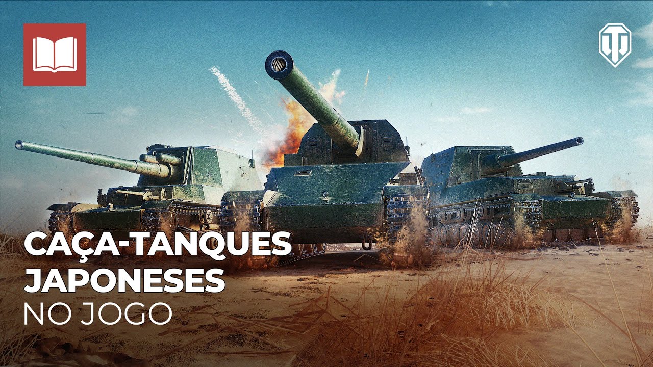 Novos Ca&ccedil;a-Tanques Japoneses no World of Tanks!