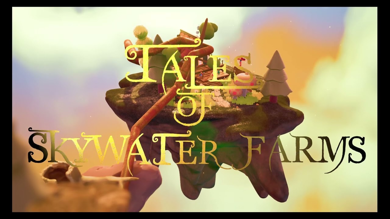 Tales of Skywater farms 2 0 mp4