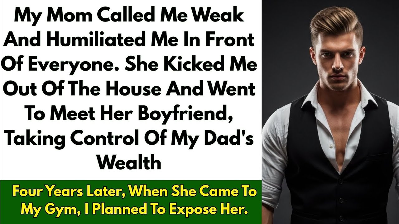 My Mom Mocked My Weak Body And Cheated With My Father - I Exposed Her In My Own Gym 