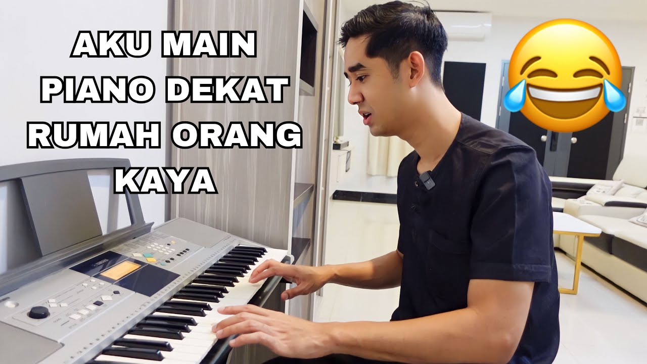 AKU MAIN PIANO DEKAT RUMAH ORANG KAYA 😂 HOUSE TOUR RUMAH MEWAH ADA BILIK WAYANG 🤩