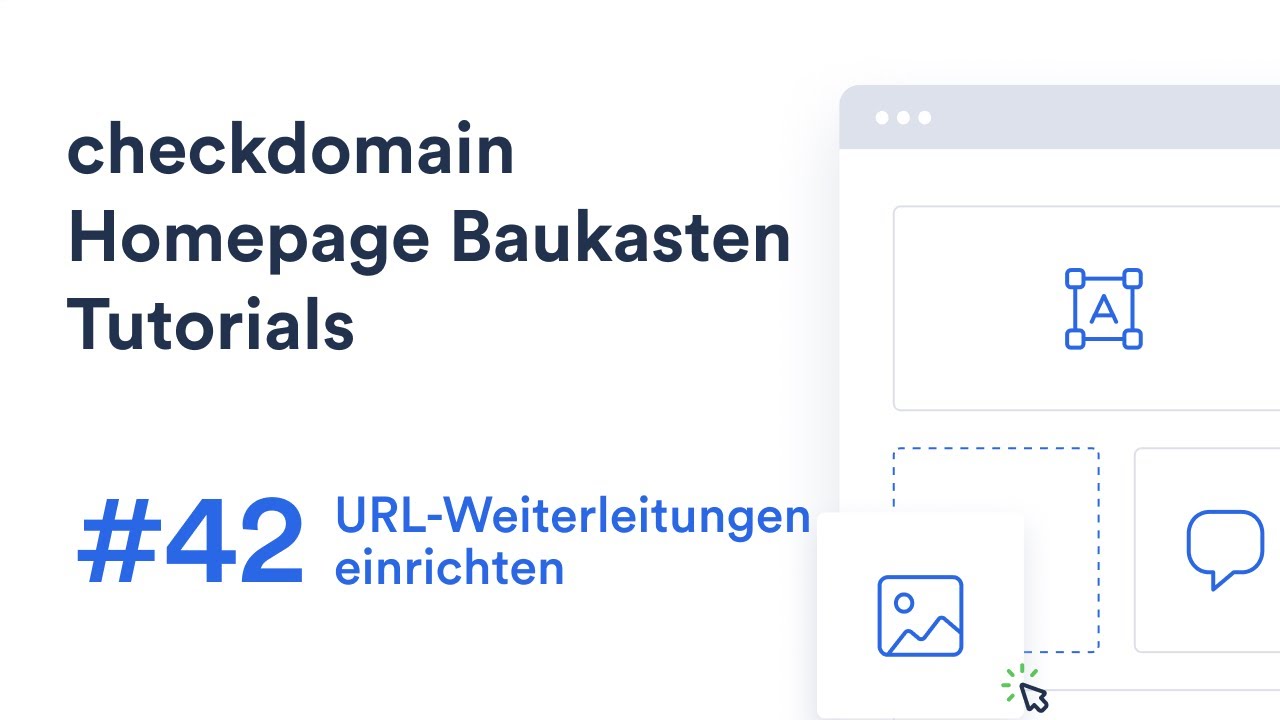#42 URL-Weiterleitungen einrichten | checkdomain Homepage Baukasten