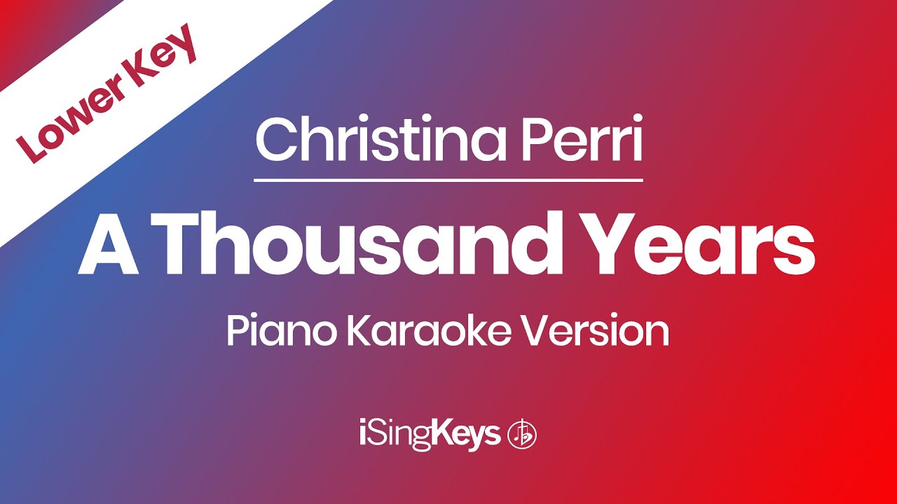 A Thousand Years - Christina Perri - Piano Karaoke Instrumental - Lower Key