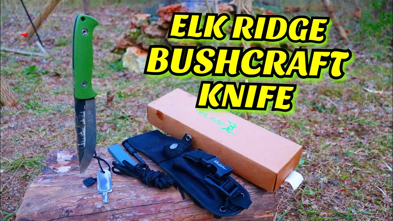 ELK RIDGE BUSHCRAFT KNIFE- TEST & REVIEW