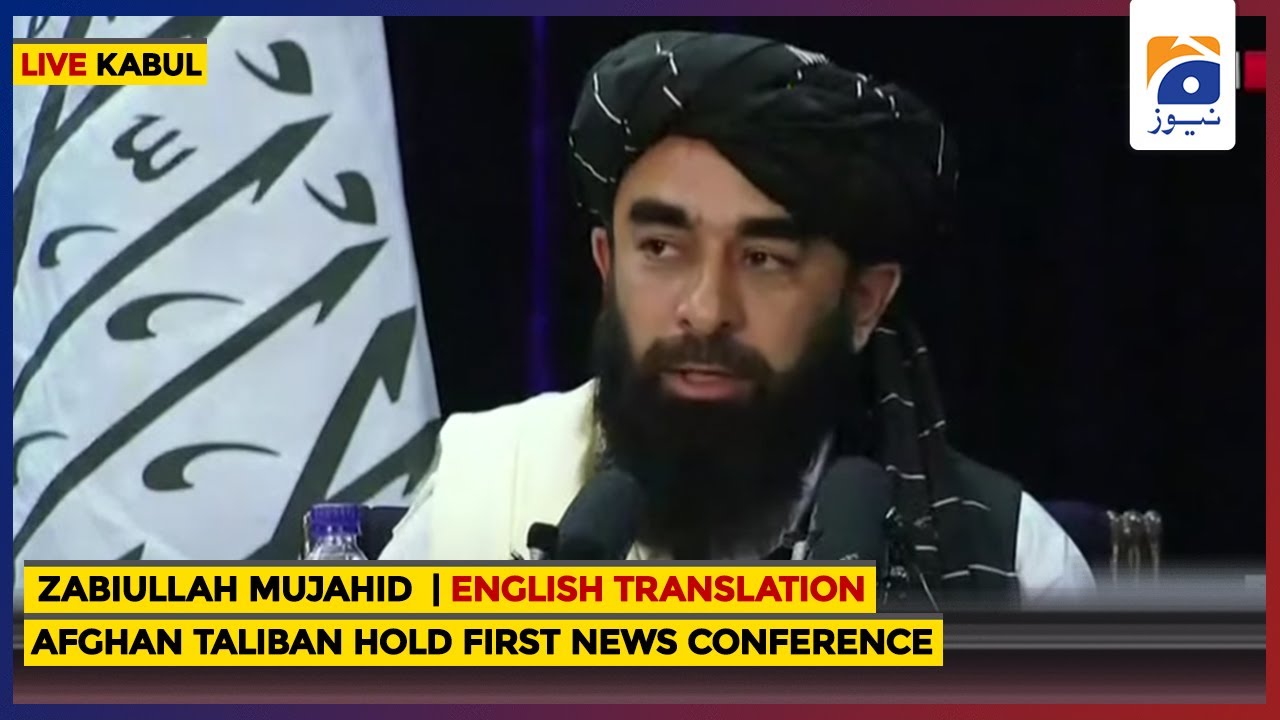Afghan Taliban Hold First News Conference - Zabiullah Mujahid Taliban spokesperson | English - KABUL