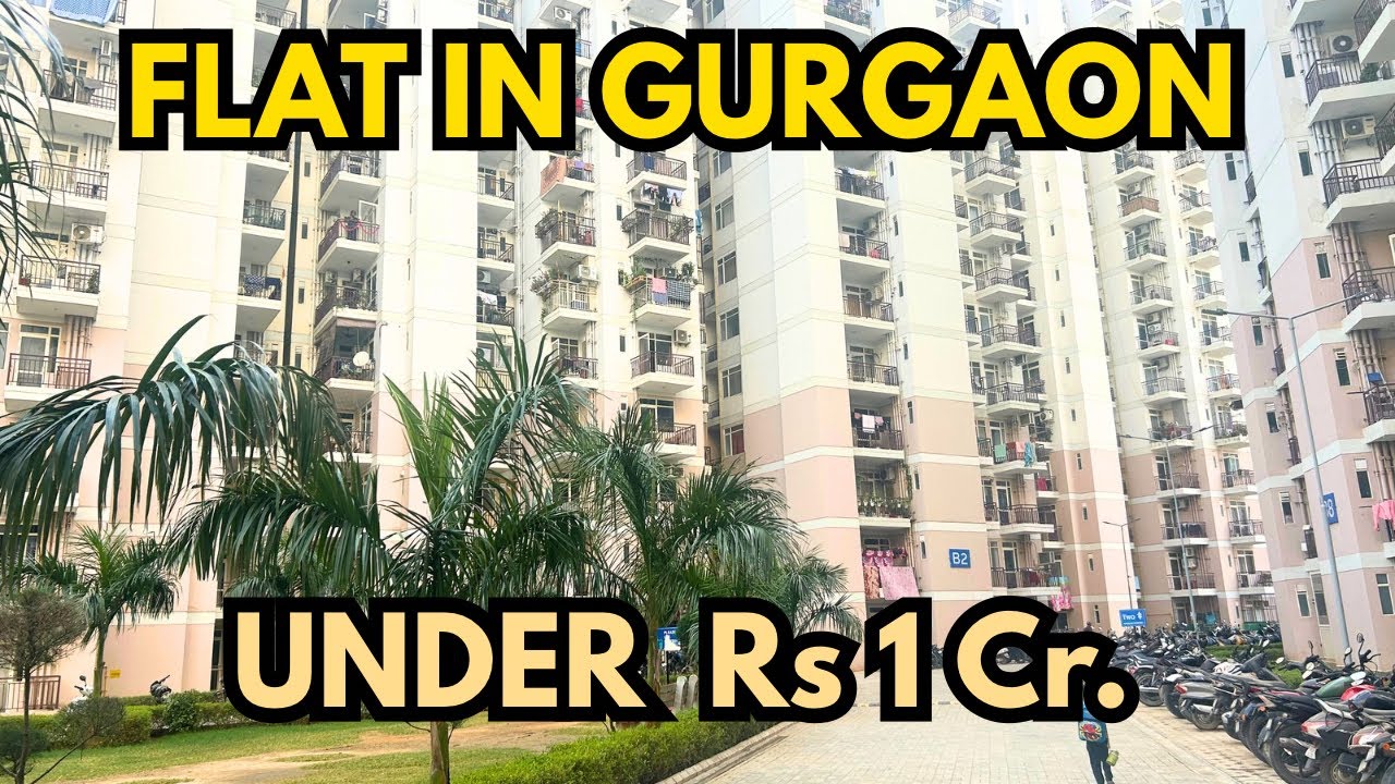 Rare Opportunity! Property in Gurgaon Under Rs 1 Cr. | 2 Bhk Flat in Gurgaon