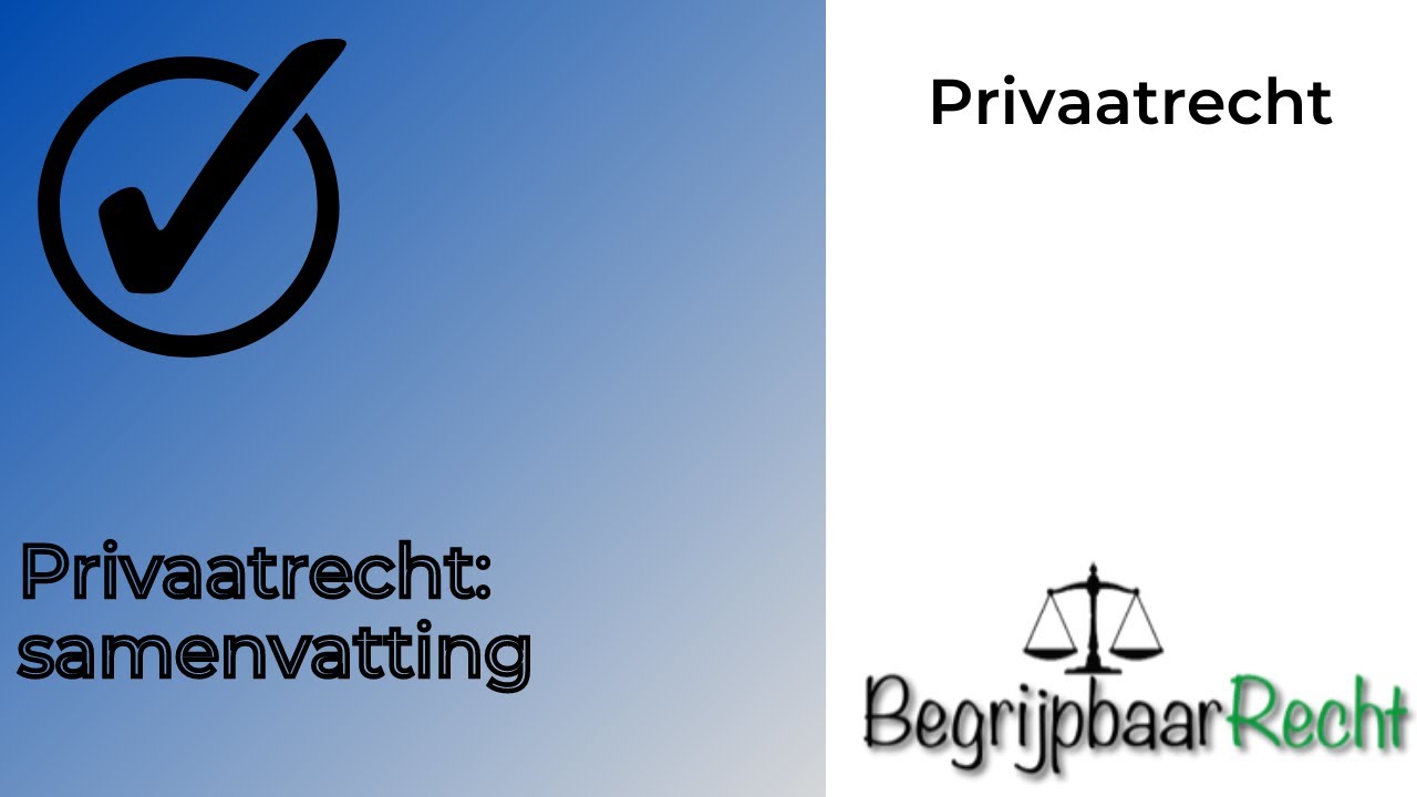 Privaatrecht: samenvatting