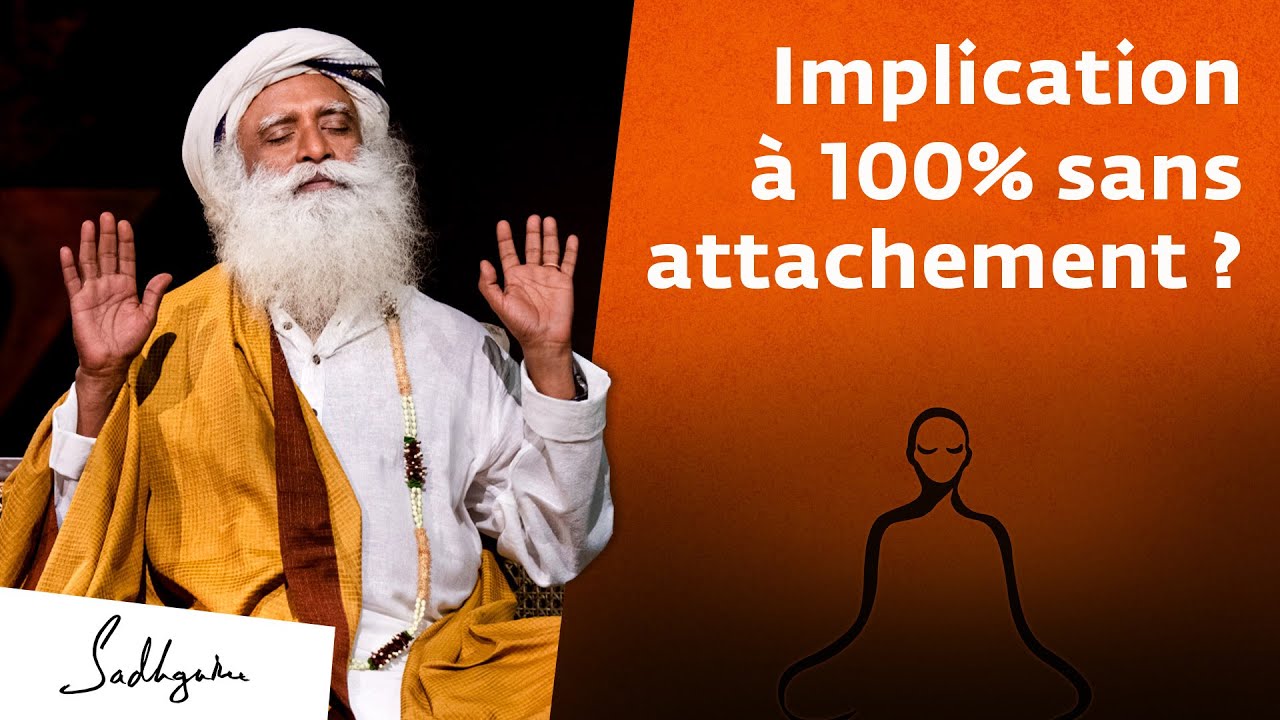 Comment s'impliquer totalement peut mener au détachement ?