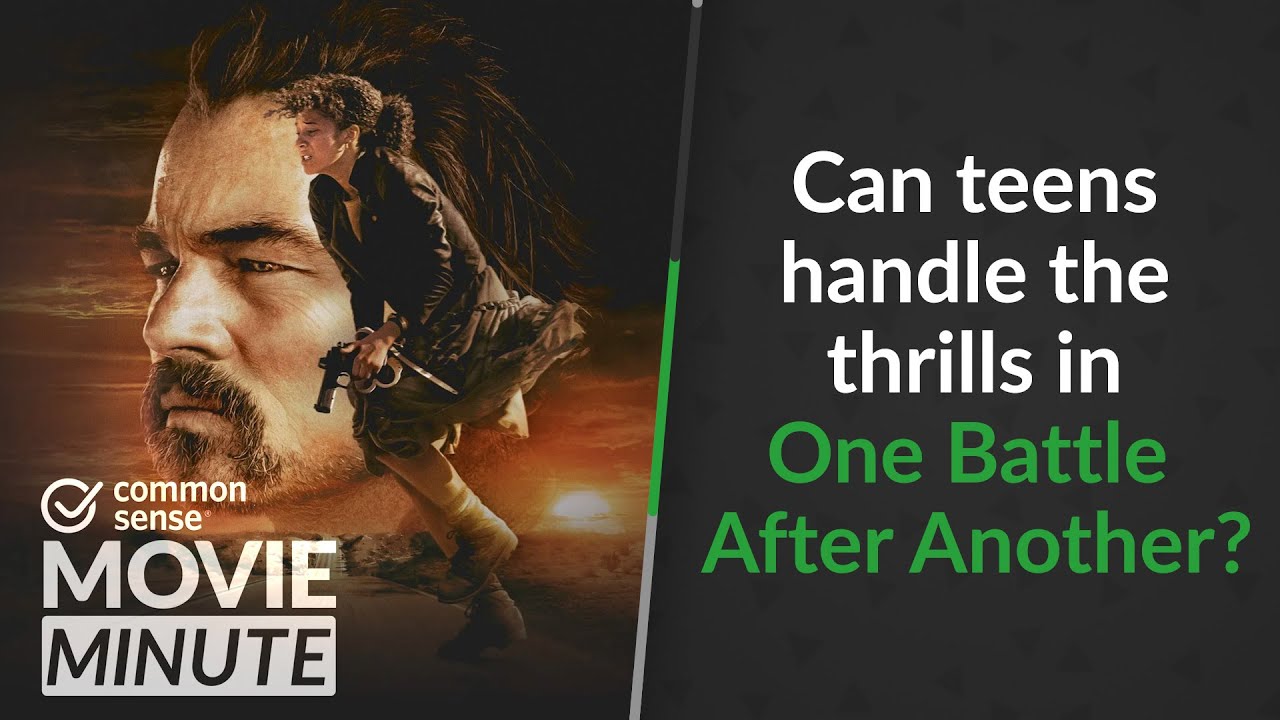 Can teens handle the thrills in One Battle After Another? | Common Sense Movie Minute