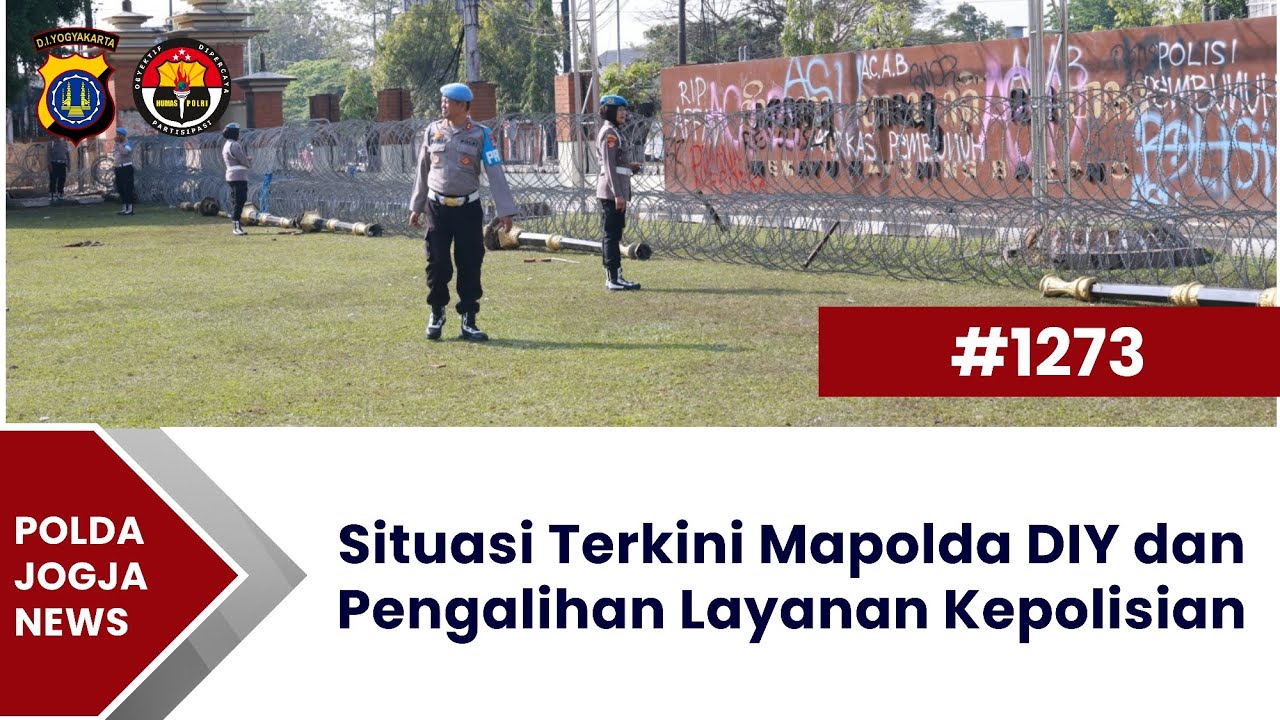 Situasi Terkini Mapolda DIY dan Pengalihan Layanan Kepolisian | POLDA JOGJA NEWS #1273