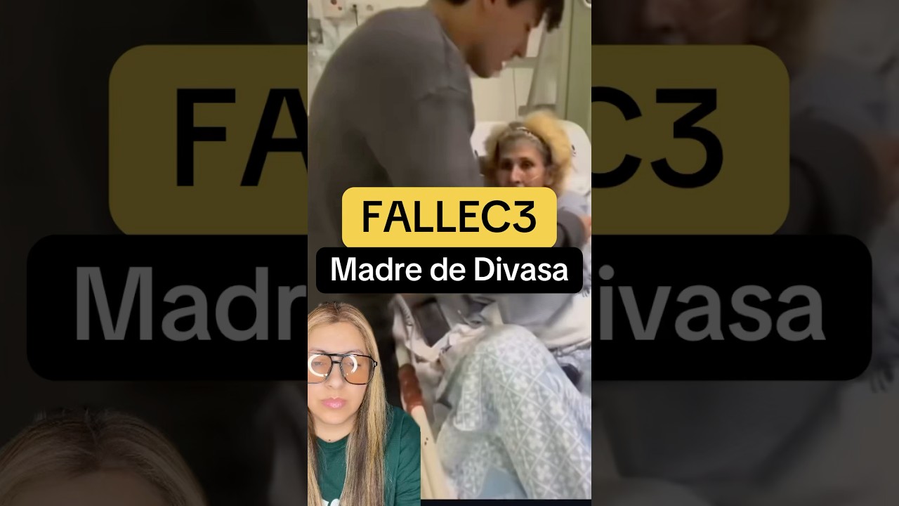 Fallec3 mam&aacute; de la Divasa #noticias #divasa