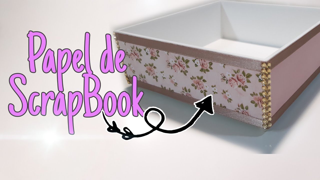 Caixa decorada com PAPEL DE SCRAPBOOK #caixademdf
