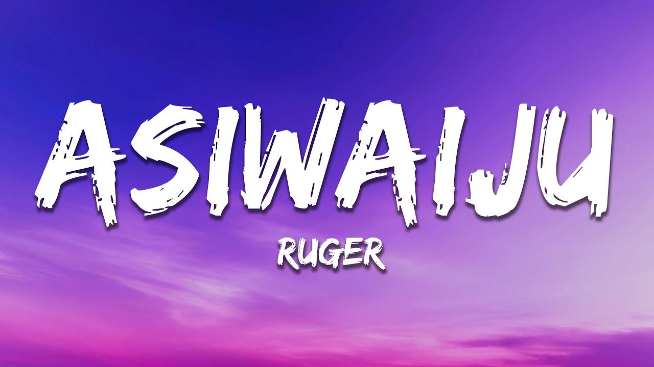 Ruger - Asiwaju (Lyrics)