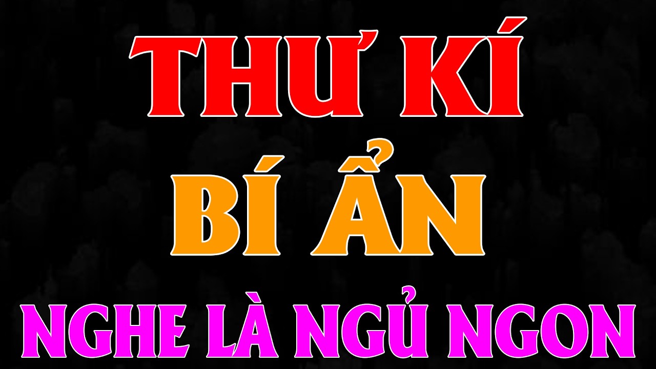 NÀNG THƯ KÍ BÍ ẨN VÀ TỔNG TÀI KIÊU NGẠO | AUDIO TIỂU THUYẾT NGÔN TÌNH HAY MC HẠ VY DIỄN ĐỌC MỚI 2026