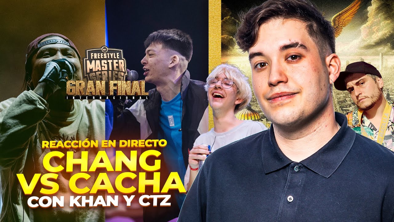 CHANG VS CACHA - FINAL INTERNACIONAL 2024 FMS - REACCI&Oacute;N KAPO 013 KHAN Y CTZ (OCTAVOS)