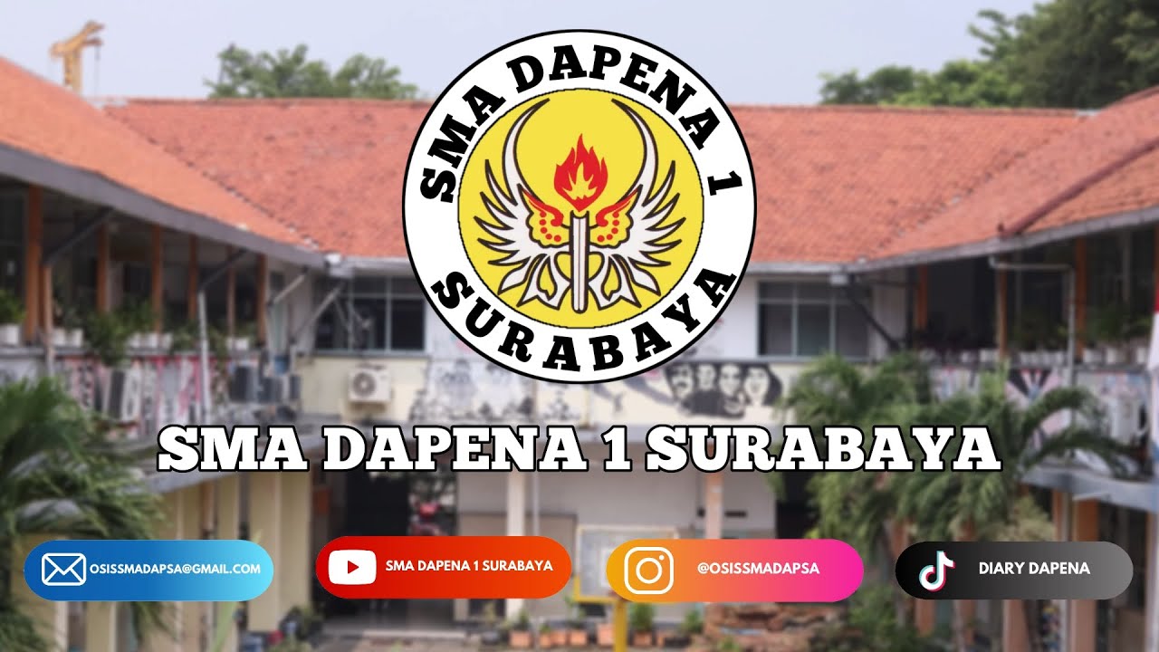 Program Unggulan SMA DAPENA 1 Surabaya || PPDB SMA Tahun Ajaran 2023-2024