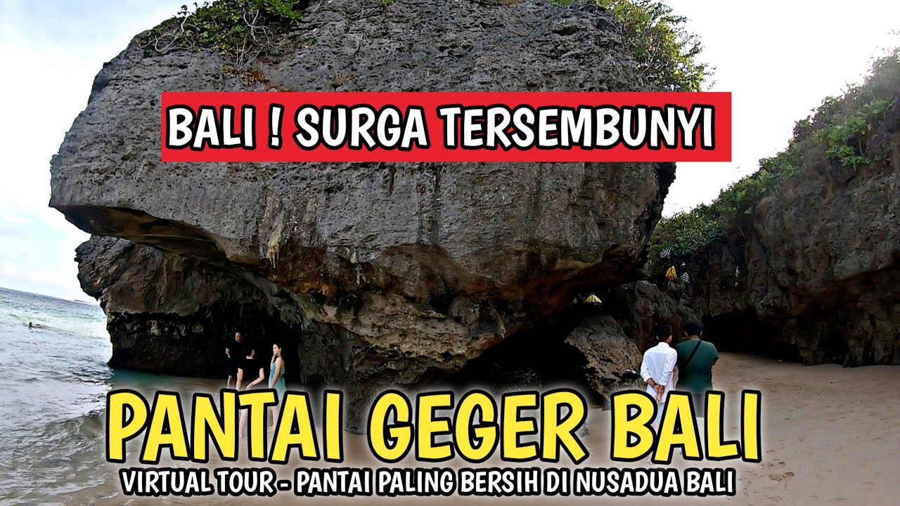 SURGA TERSEMBUNYI DI BALI ! PANTAI GEGER NUSA DUA BALI