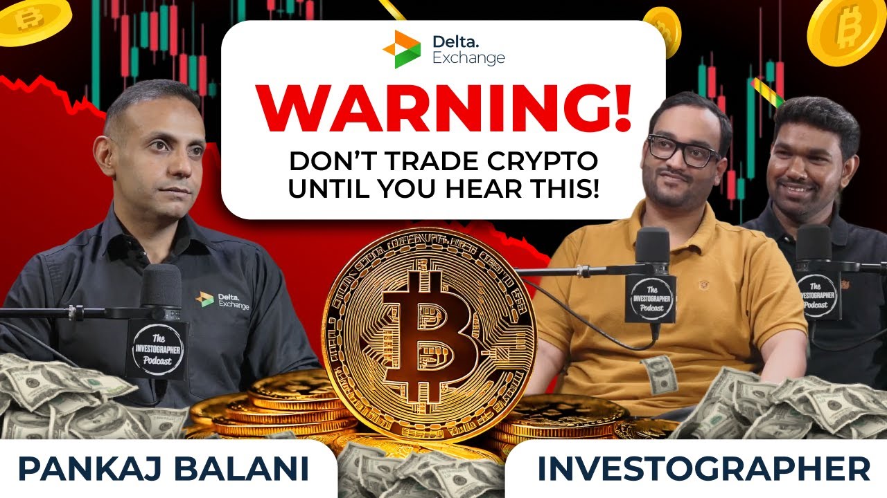 Crypto Derivatives & Market Evolution – Pankaj Balani x Investographer || Delta Exchange Podcast