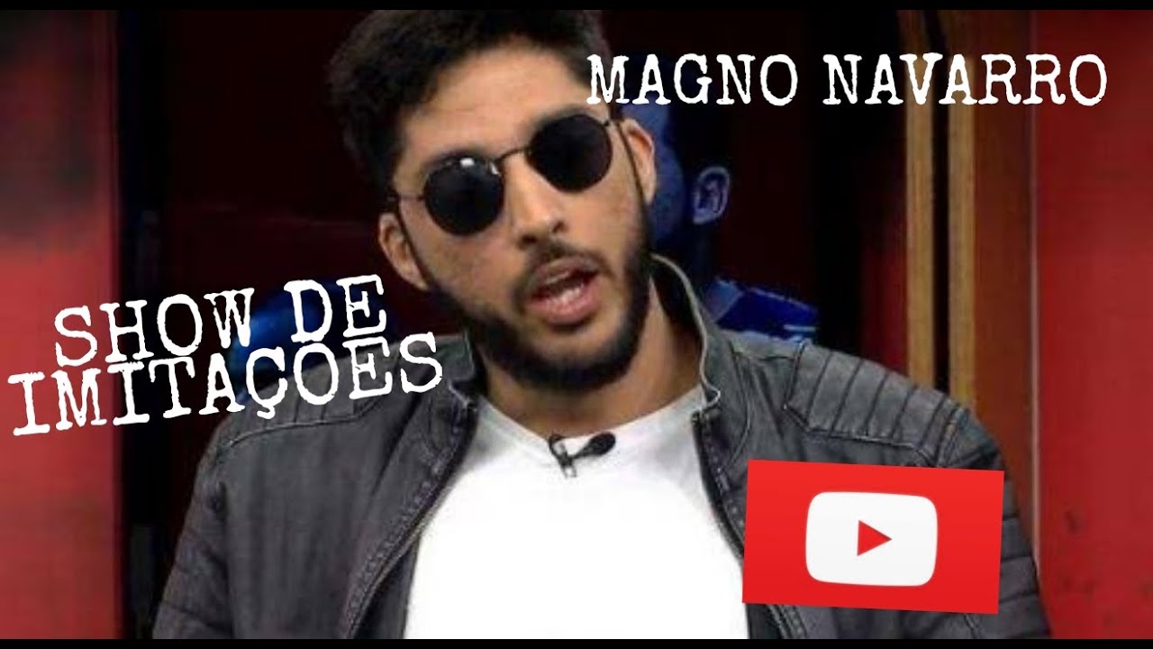 MAGNO NAVARRO - SHOW DE IMITAÇÕES