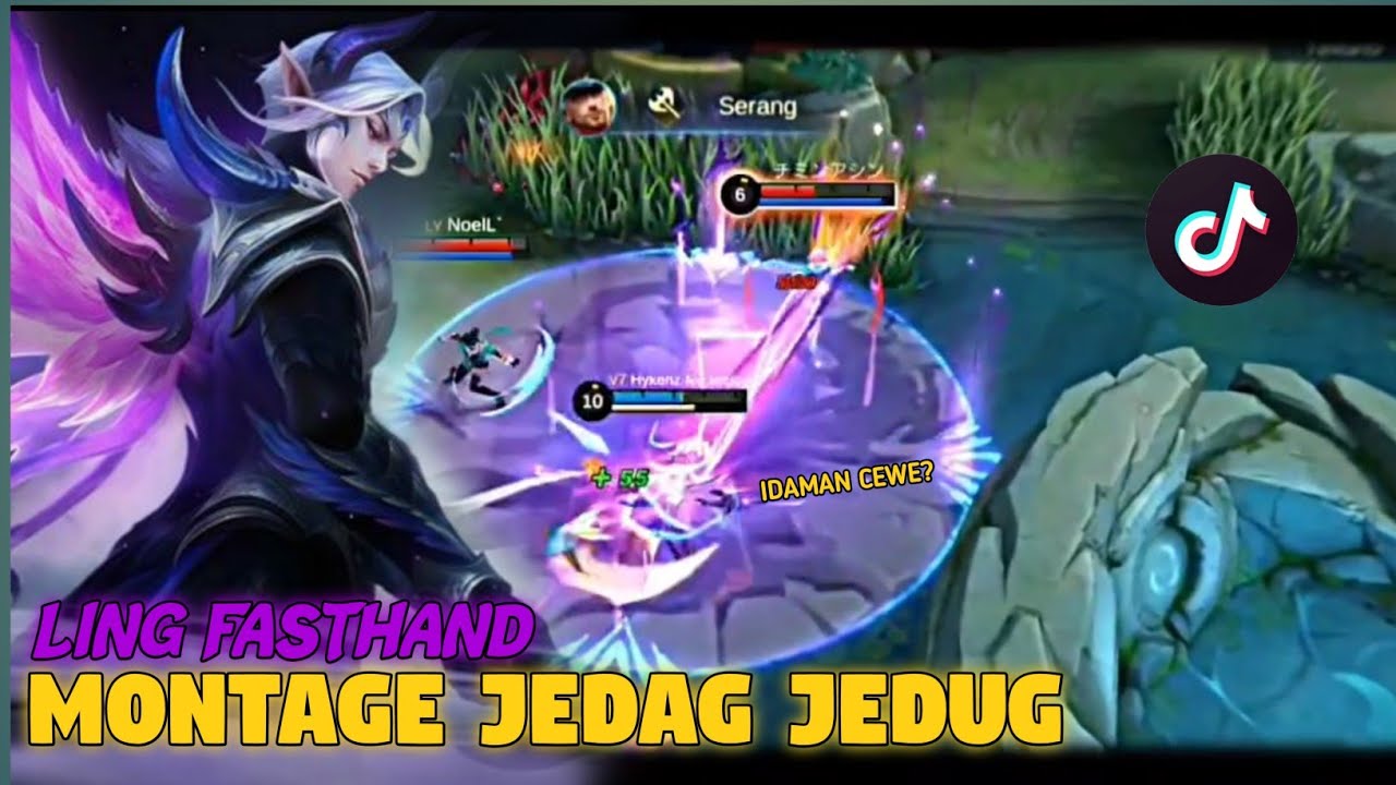 MLBB LING TIKTOK MONTAGE & JEDAG JEDUG KEREN PARAH CUY❗LING FASTHAND IDAMAN CEWE - CEWE?