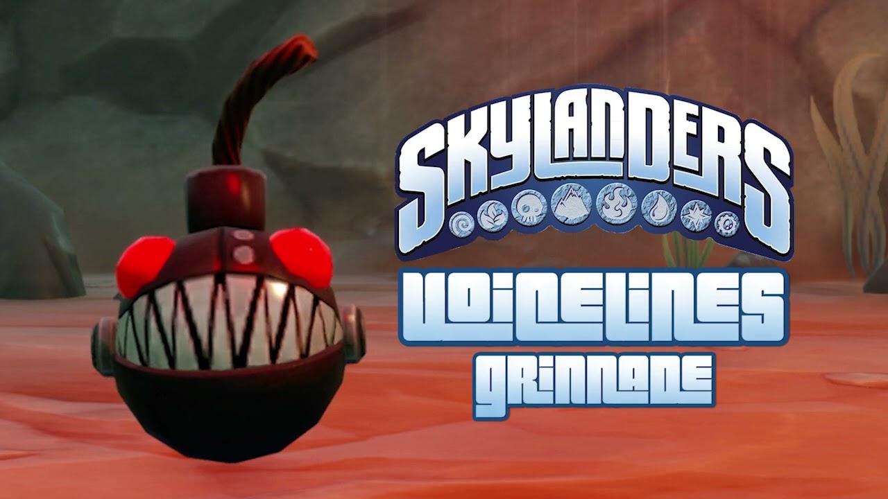 Skylanders - Grinnade Voicelines
