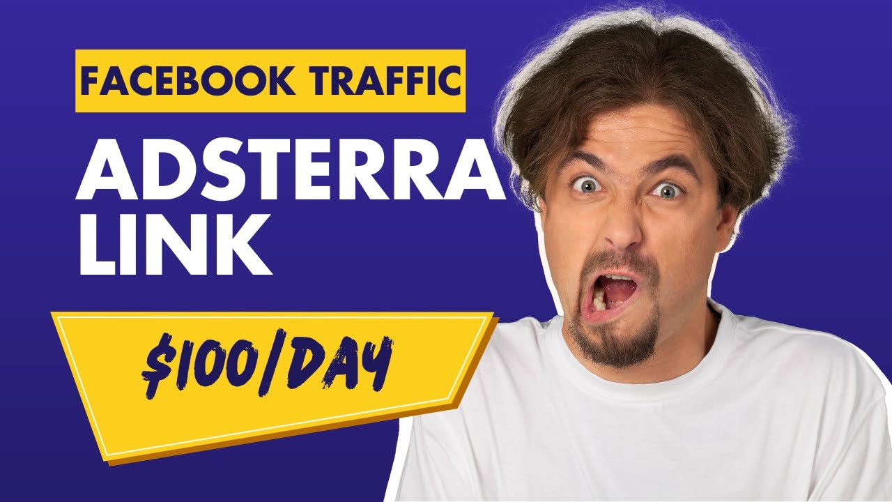 Facebook Traffic to Adsterra Direct Links: MY $100/Day Method!