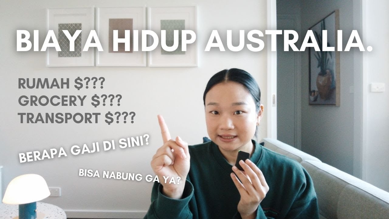 Cost of Living Australia 2024 | Biaya hidup di Australia dari pengalaman pribadi.