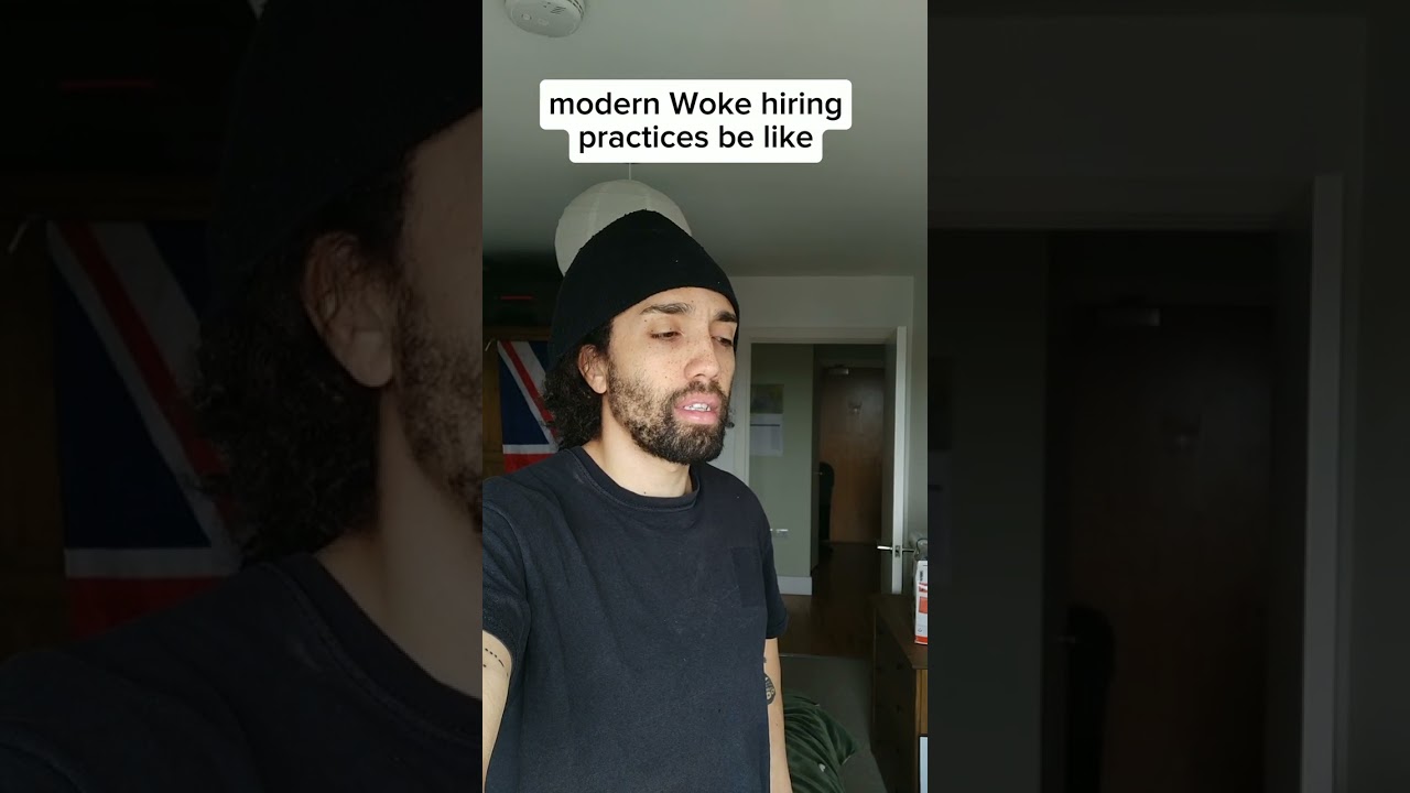 modern Woke hiring practices be like
