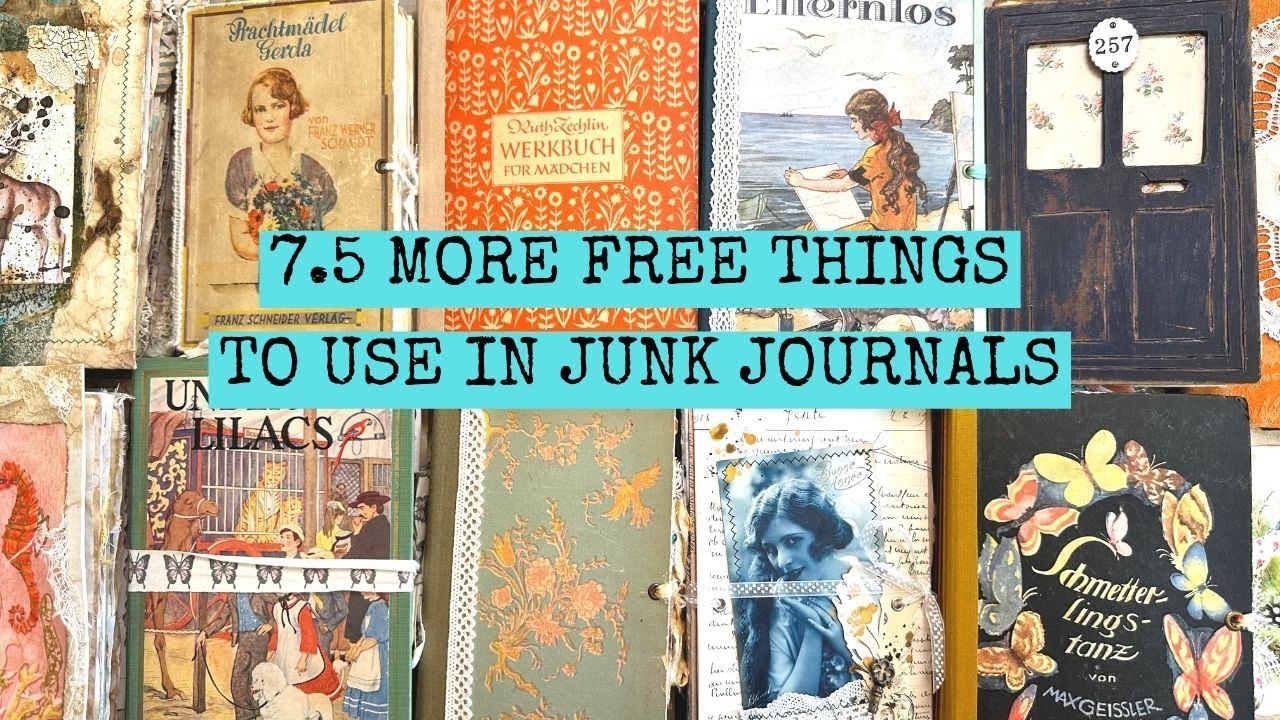 7.5 MORE FREE Things To Use In Junk Journals/Lots of Examples