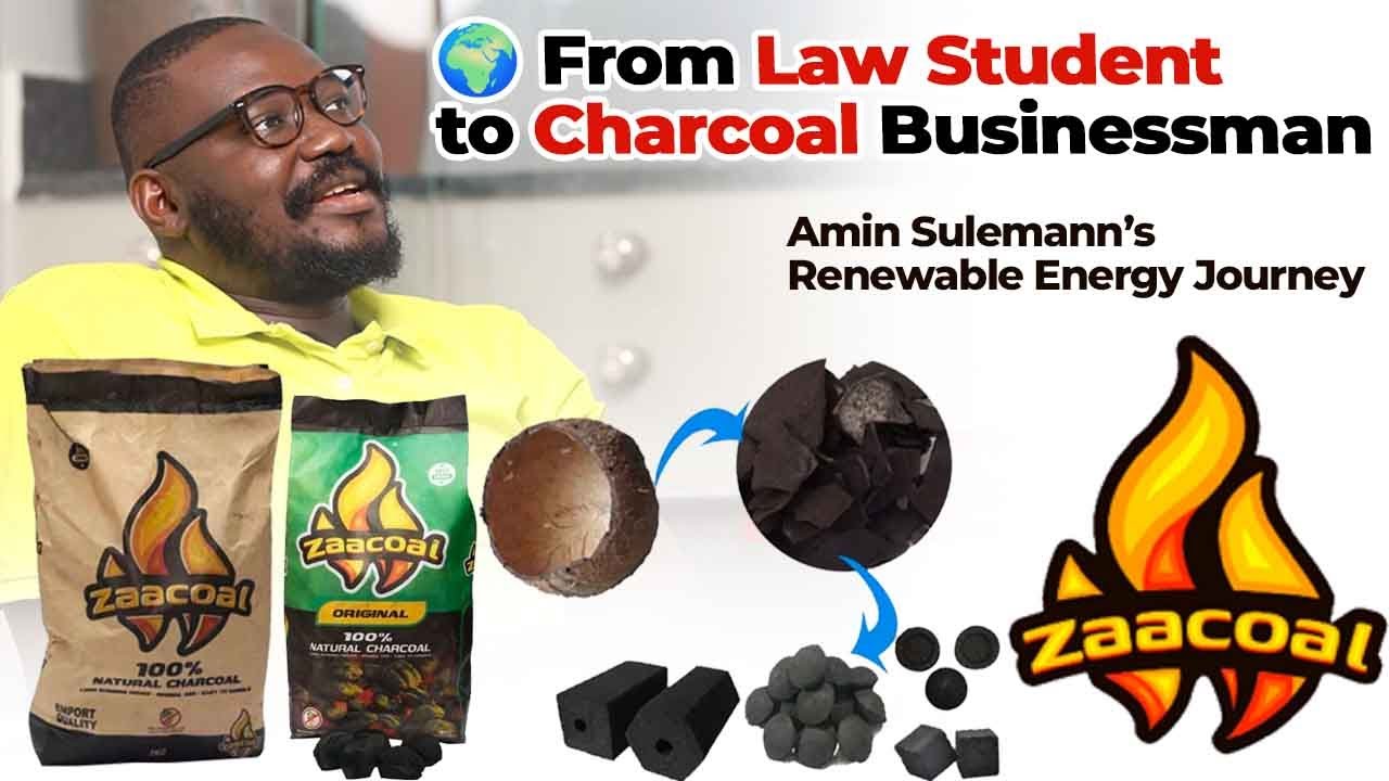 From Law Student to Charcoal Businessman: Amin Sulemann’s Renewable Energy Journey.