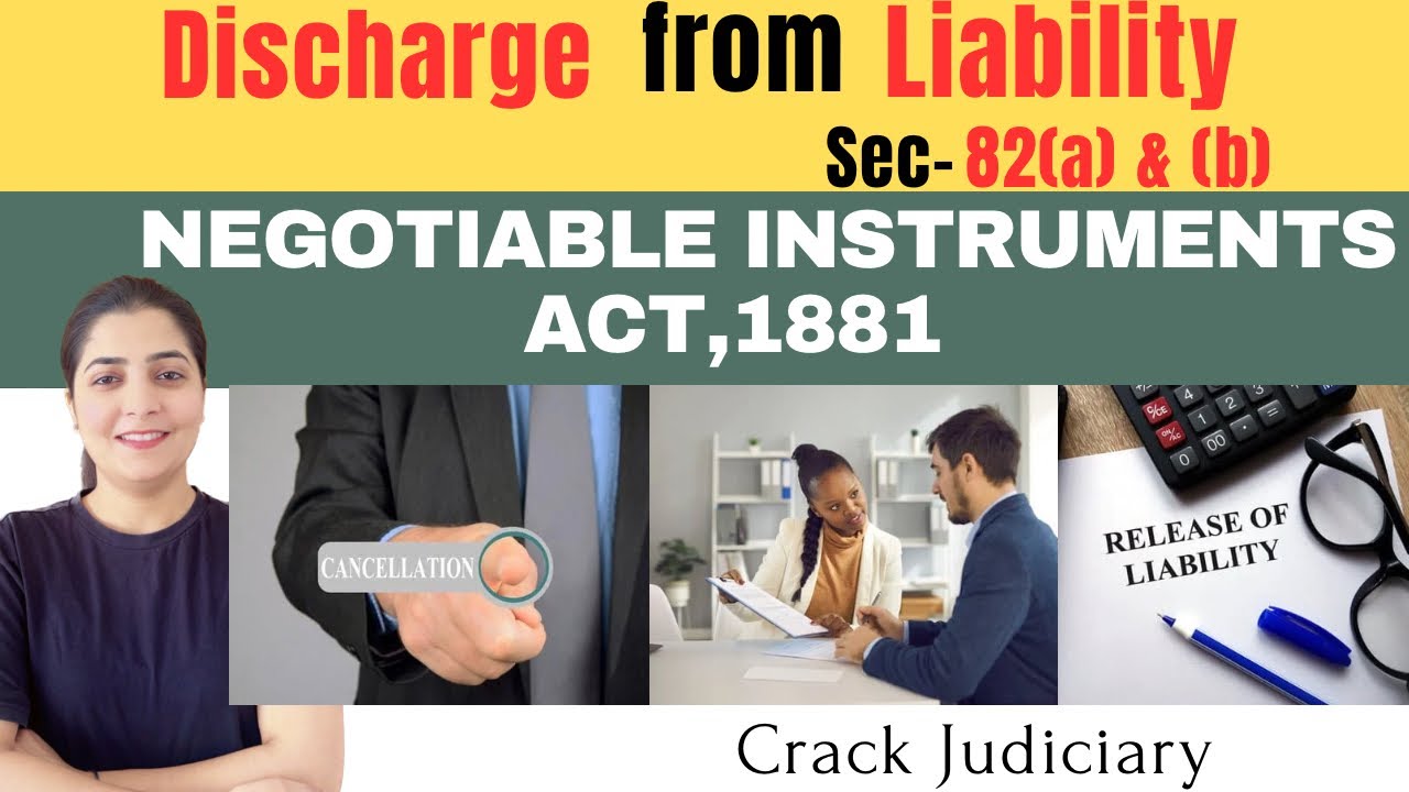 🎈Discharge from Liability | दायित्व से मुक्ति के तरीक़े | Sec.-82(a) & (b) |By Cancellation |HJS RJS