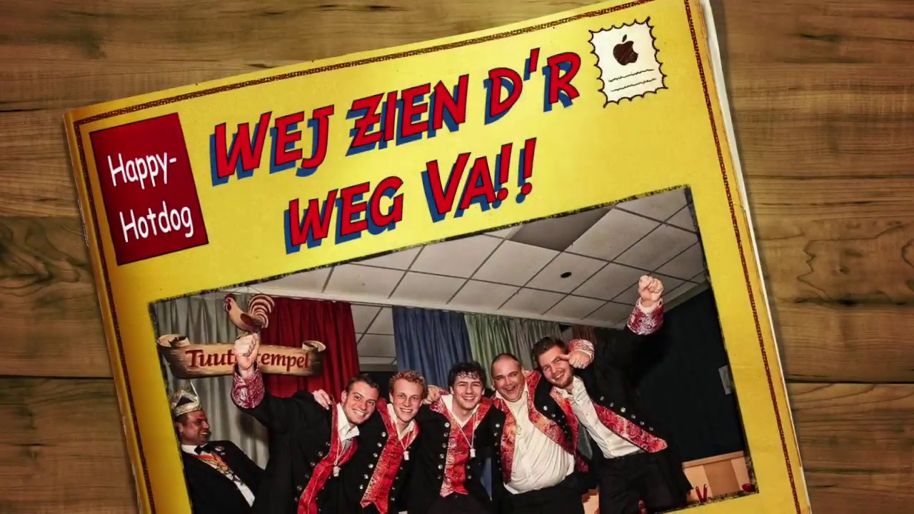 Wej zien d'r weg va - CMC ALAIF 2018 - Happy Hotdogs