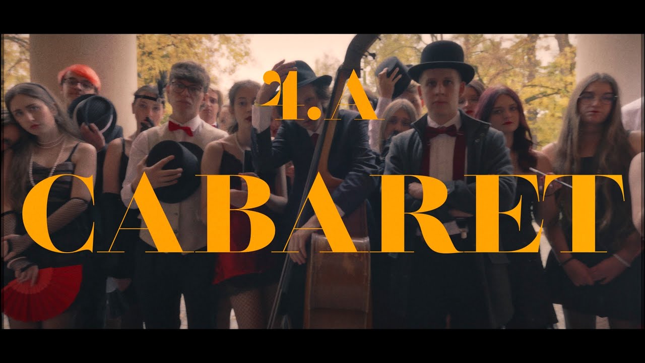 Maturitní video - 4.A Cabaret Gymnázium Písek