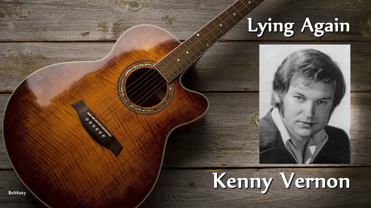 Kenny Vernon - Lying Again