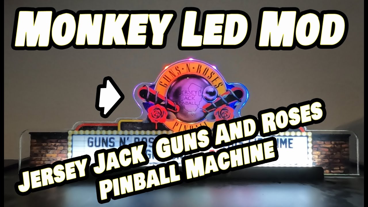 Pinball Mods-JJP Guns and Roses Pinball Pinballmodz Monkey Led Mod!