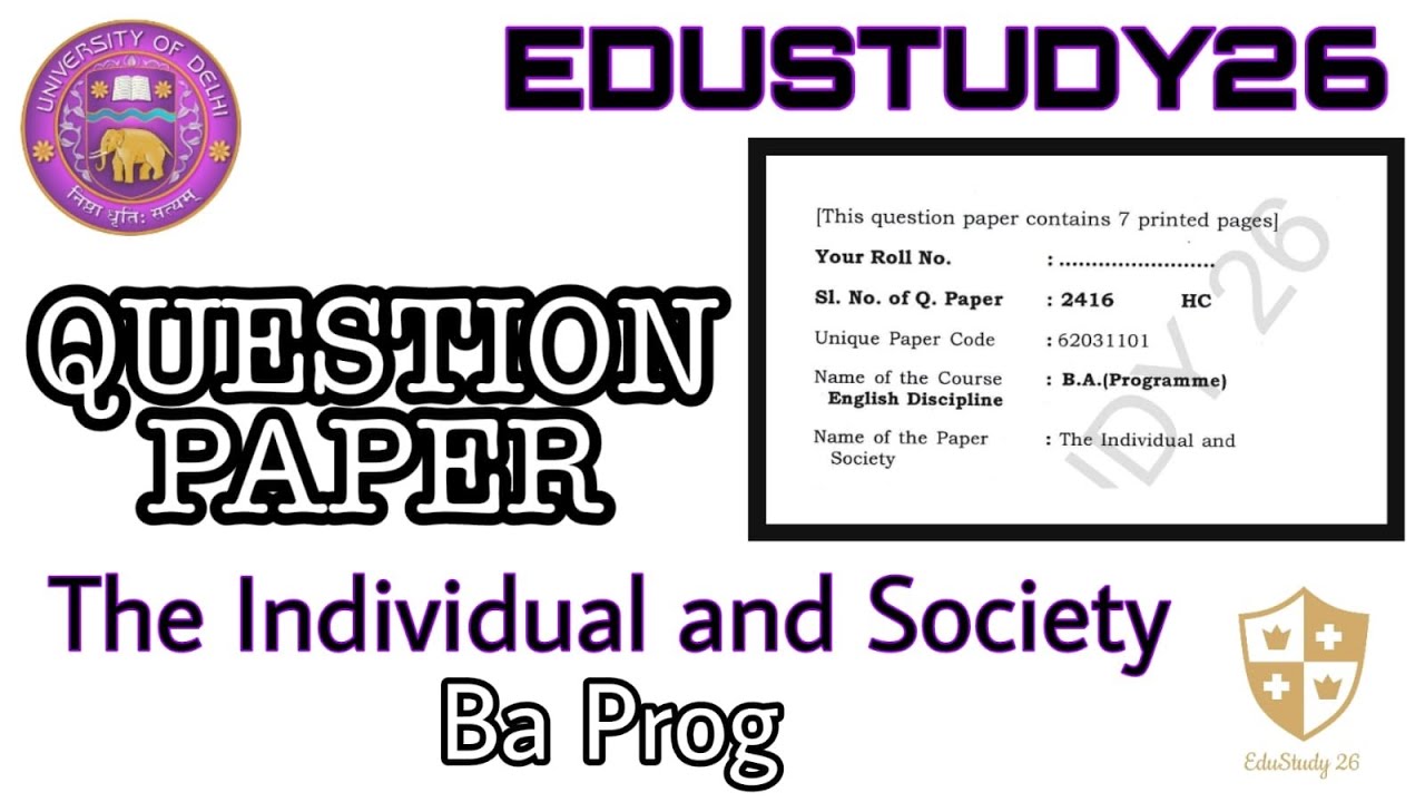 The Individual and Society | Question Paper | BA prog | semester 1 | English Discipline | DU |
