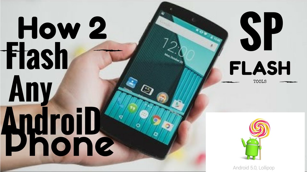 How To flash any android From pc Using SP Flash Tool (Hindi)
