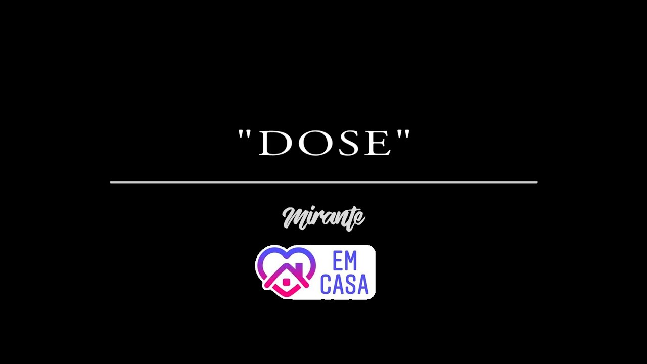 Banda Mirante - DOSE (#Webclipe)
