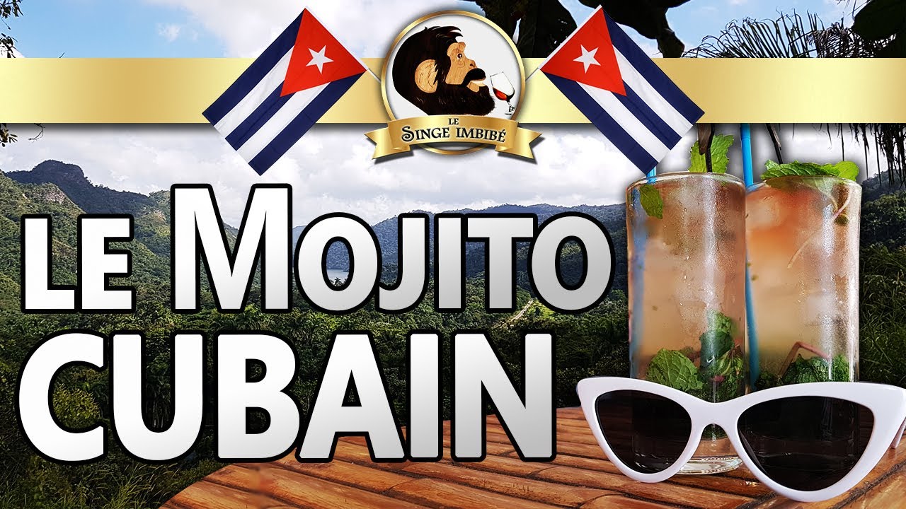 [COCKTAIL] LE MOJITO CUBAIN - Le Singe Imbibé - EP7