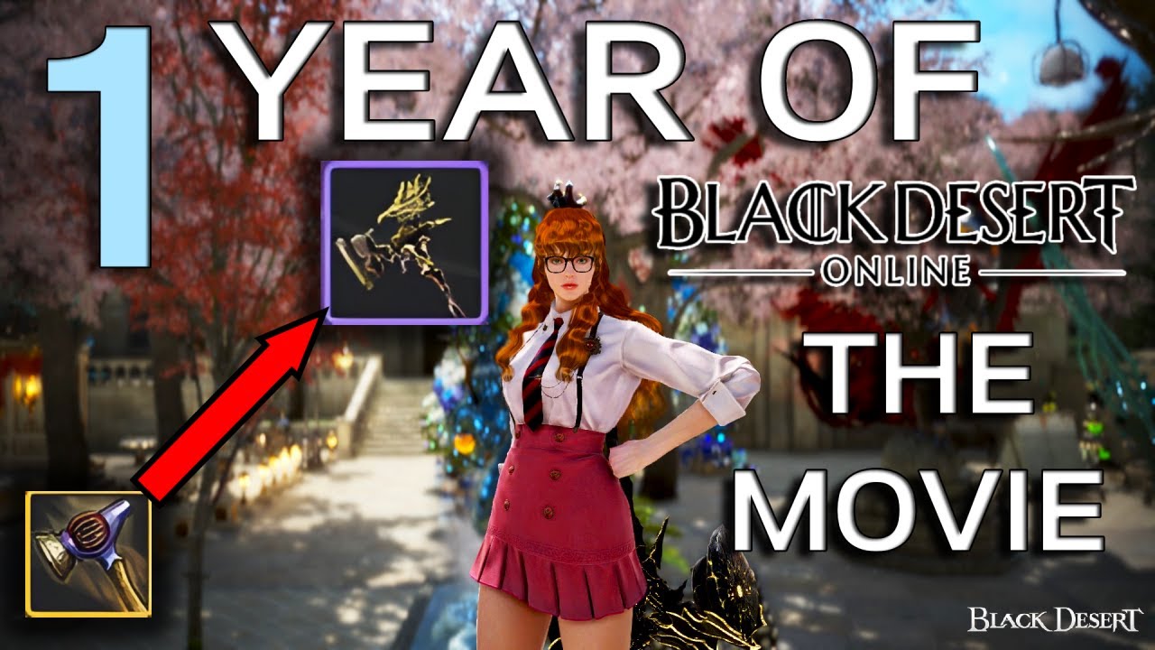 Playing 1 YEAR of BDO! The Movie! | Black Desert