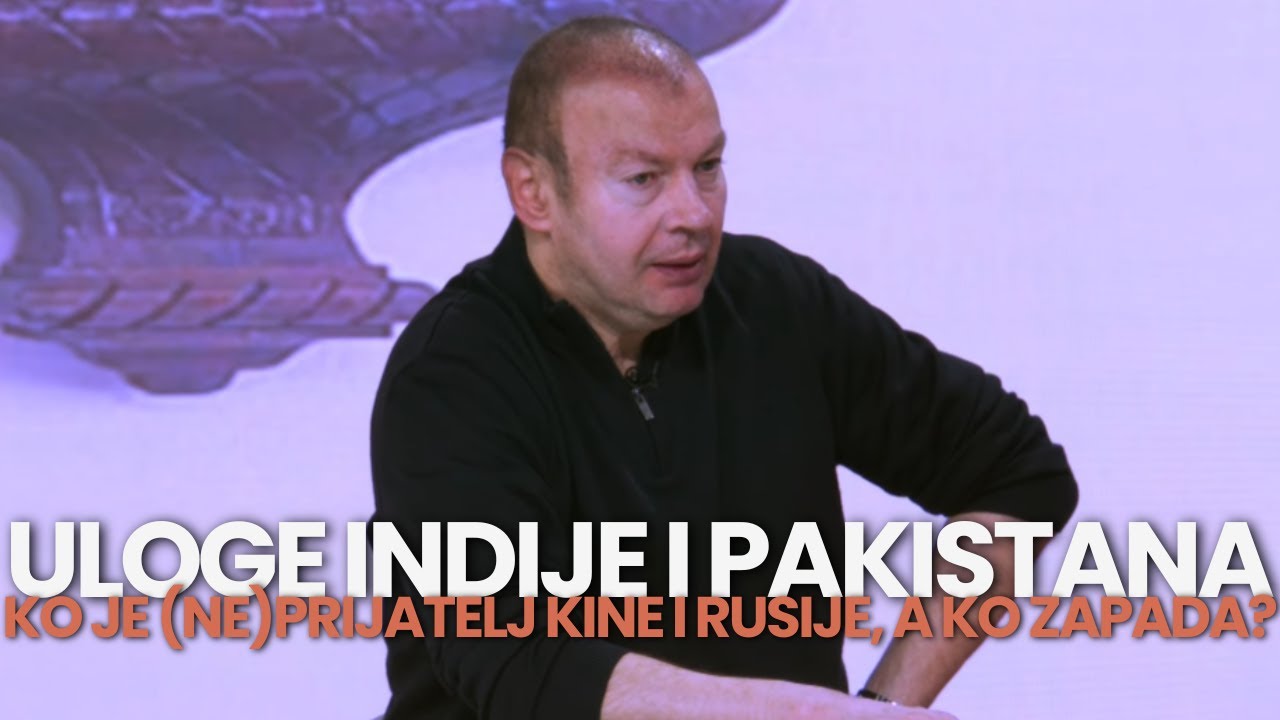 Uloge Indije i Pakistana u geopolitici - Ko je (ne)prijatelj Kine i Rusije, a ko zapada?